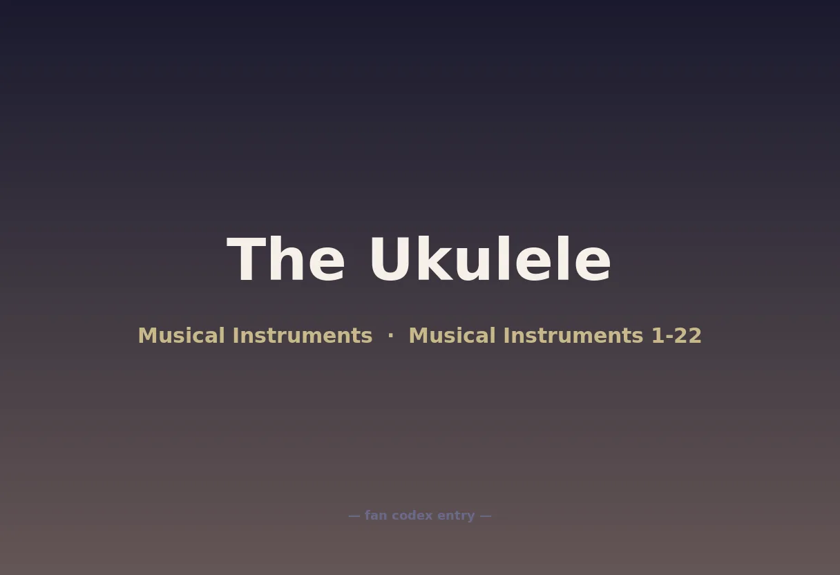 The Ukulele